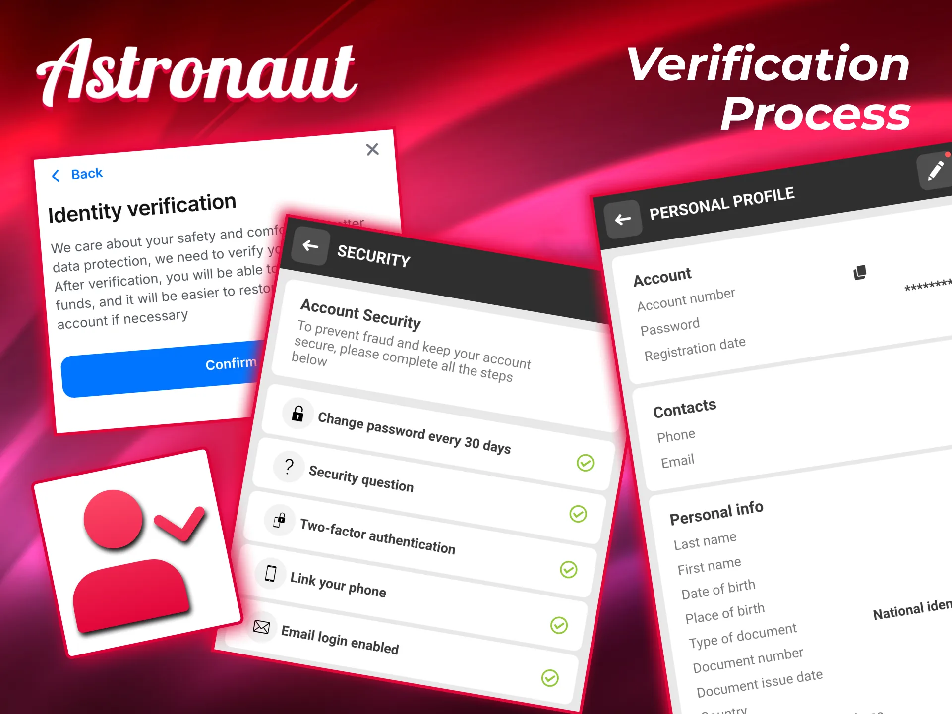 Verify Astronaut account by uploading ID, passport, or utility bill.